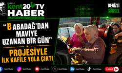 "Babadağ'dan Maviye Uzanan Bir Gün" Projesiyle İlk Kafile Yola Çıktı