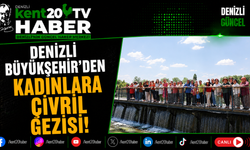 Denizli Büyükşehir'den Kadınlara Çivril Gezisi!