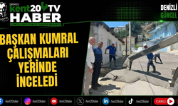 Başkan Kumral Çalışmaları Yerinde İnceledi