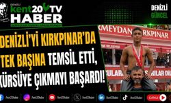Denizli'yi Kırkpınar'da Tek Başına Temsil Etti, Kürsüye Çıkmayı Başardı