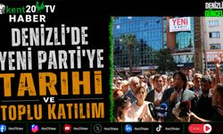 Denizli'de Yeni Parti'ye Tarihi ve Toplu Katılım