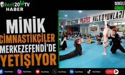 Minik Cimnastikçiler Merkezefendi'de Yetişiyor