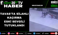 Tavas'ta Silahlı Kaçırma Eski Sevgili Tutuklandı