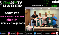 Denizli'de "Efsaneler Futbol Şöleni" heyecanı başlıyor