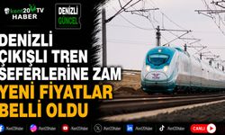 Denizli çıkışlı tren seferlerine zam Yeni fiyatlar belli oldu