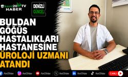 Buldan Göğüs Hastalıkları Hastanesine Üroloji Uzmanı Atandı