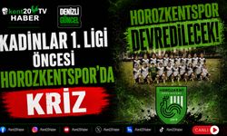 Kadınlar 1. Ligi Öncesi Horozkentspor'da Kriz