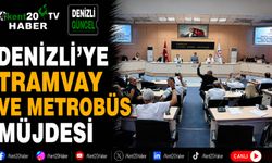 Denizli'ye Tramvay ve Metrobüs Müjdesi