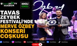 Tavas Zeybek Festivali'nde Merve Özbey Konseri Coşkusu