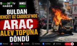 Buldan Behçet Uz Caddesi'nde Araç Alev Topuna Döndü
