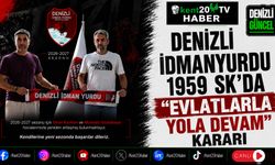 Denizli İdmanyurdu 1959 SK'DA "Evlatlarla Yola Devam" Kararı