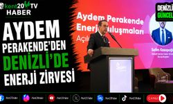 Aydem Perakende'den Denizli'de Enerji Zirvesi