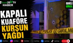 Kapalı Kuaföre Kurşun Yağdı