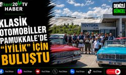 Klasik Otomobiller Pamukkale'de "İyilik" İçin Buluştu