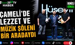 Çameli'de Lezzet ve Müzik Şöleni Bir Aradaydı