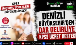Denizli Büyükşehir'den Dar Gelirliye KPSS Ücret Desteği