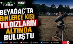 Beyağaç'ta Binlerce Kişi Yıldızların Altında Buluştu