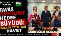 Tavas Festivali'nde Hedef Büyüdü: Başkan Tatık'tan Davet