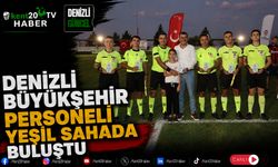 Denizli Büyükşehir Personeli Yeşil Sahada Buluştu