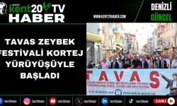 Tavas Zeybek Festivali Kortej Yürüyüşüyle Başladı