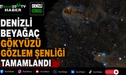 Denizli Beyağaç Gökyüzü Gözlem Şenliği Tamamlandı