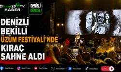 Denizli Bekilli Üzüm Festivali'nde Kıraç Sahne Aldı