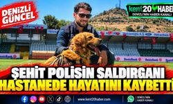 Şehit polisin saldırganı hastanede hayatını kaybetti