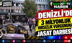DENİZLİ’DE 3 MİLYONLUK HIRSIZLIK VURGUNUNA JASAT DARBESİ