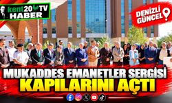 Mukaddes Emanetler Sergisi kapılarını açtı