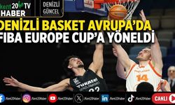 Denizli Basket Avrupa'da FIBA Europe Cup'a Yöneldi