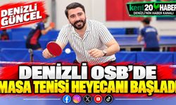 Denizli OSB’de masa tenisi heyecanı başladı