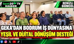 GEKA'dan Bodrum iş dünyasına yeşil ve dijital dönüşüm desteği