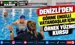 Denizli'den Görme Engelli Vatandaşlar İçin Örnek Yüzme Kursu