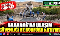 Babadağ’da ulaşım güvenliği ve konforu artıyor