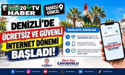 Denizli’de Ücretsiz ve Güvenli İnternet Dönemi Başladı