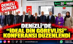 Denizli’de "İdeal Din Görevlisi" konferansı düzenlendi