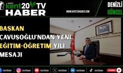 Başkan Çavuşoğlu'ndan Yeni Eğitim-Öğretim Yılı Mesajı