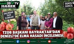 TZOB Başkanı Bayraktar’dan Denizli’de Elma Hasadı İncelemesi