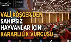 Vali Köşger’den sahipsiz hayvanlar için kararlılık vurgusu