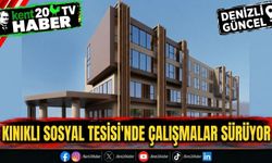 KINIKLI SOSYAL TESİSİ'NDE ÇALIŞMALAR SÜRÜYOR