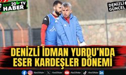 Denizli İdman Yurdu'nda Eser Kardeşler dönemi