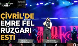 Çivril’de Emre Fel rüzgarı esti