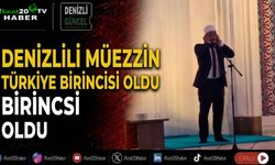 Denizlili müezzin Türkiye birincisi oldu