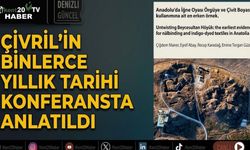 Çivril’in binlerce yıllık tarihi konferansta anlatıldı
