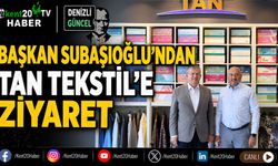 Başkan Subaşıoğlu’ndan Tan Tekstil’e ziyaret