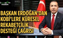 Başkan Erdoğan’dan KOBİ’lere küresel rekabetçilik desteği çağrısı