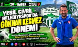 Yeşil Çivril Belediyespor’da Gökhan Kesmez dönemi