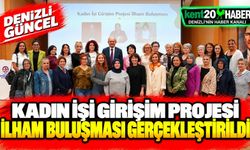 Kadın İşi Girişim Projesi İlham Buluşması Gerçekleştirildi