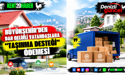 Büyükşehir’den dar gelirli vatandaşlara "Taşınma Desteği" ödemesi