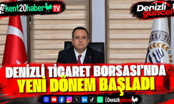 Denizli Ticaret Borsası’nda Yeni Dönem Başladı
